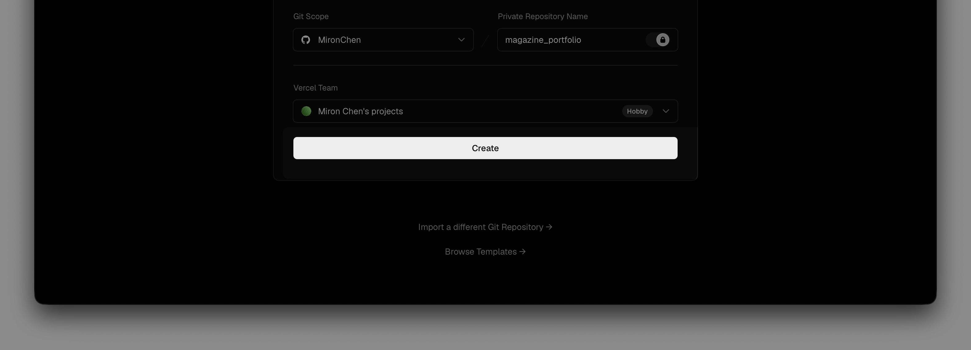 已填写 GitHub 账号、仓库名称和 Vercel 团队的 New Project 表单,可以点击 Create 开始部署。